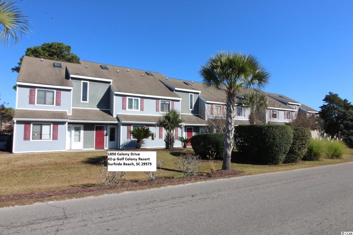 1850 Colony Dr. UNIT 2-P Surfside Beach, SC 29575