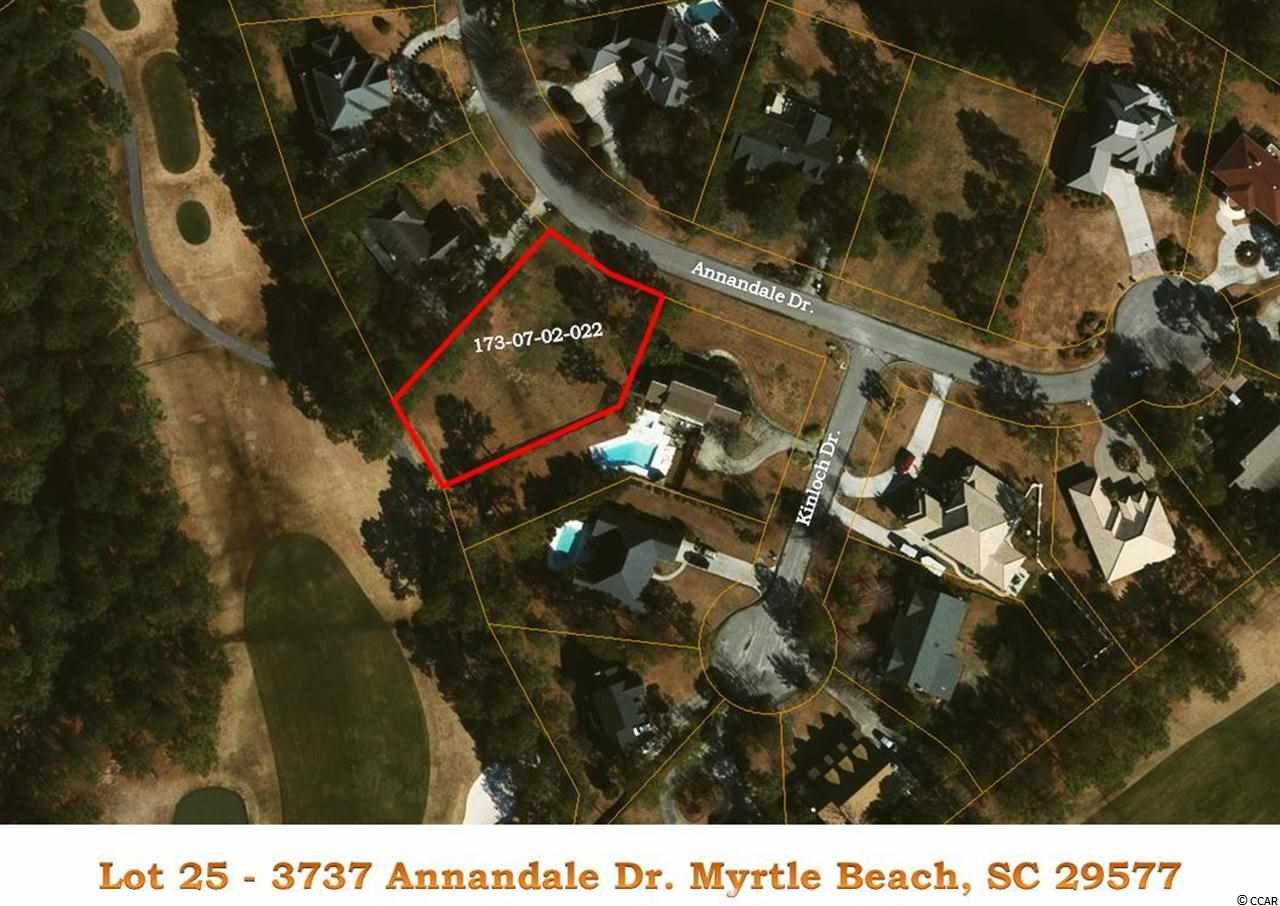 Lot 25 Annandale Dr. Myrtle Beach, SC 29577