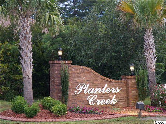 Lot 10 Planters Creek Dr. Myrtle Beach, SC 29579