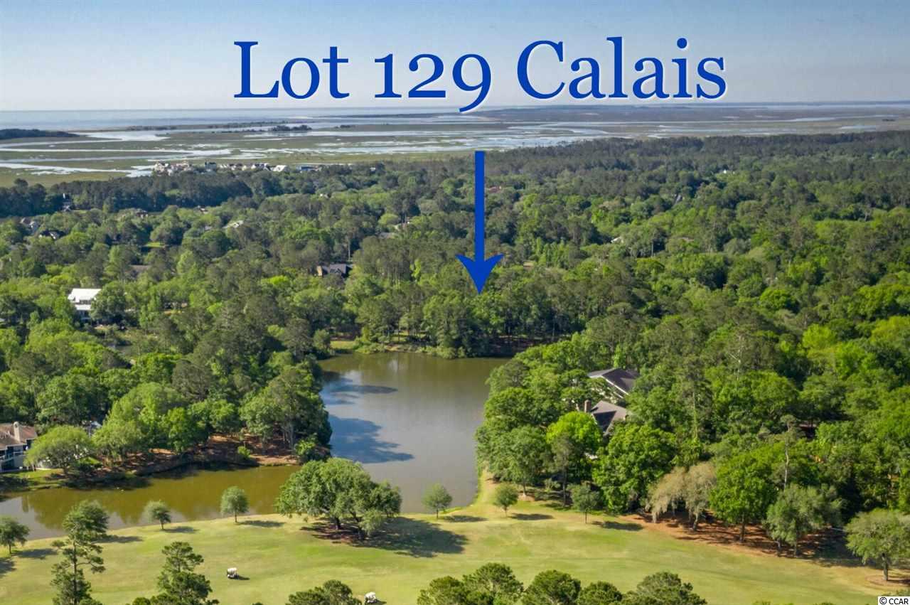 Lot 129 Calais Ave. Georgetown, SC 29440