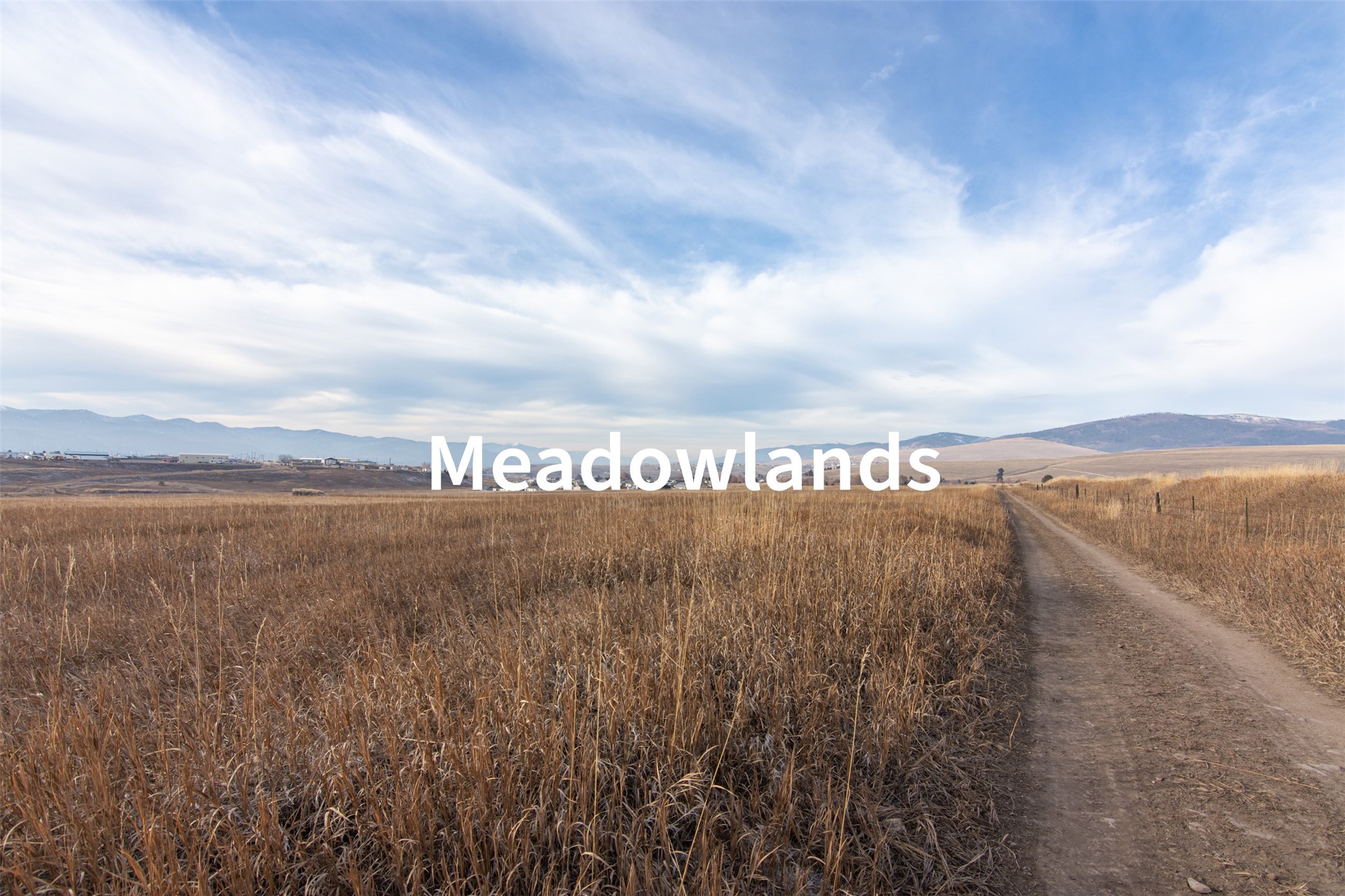 Welcome to "The Meadowlands," a 106-acre parcel of beautiful, open meadowland located in the Wye area on the outskirts of Missoula, Montana. This development is a blank canvas for creating a new community that can serve the missing middle housing needs of the city.

The land is conveniently located with easy access to both downtown Missoula and the airport, making it a prime location for residents who want to stay connected to the city while enjoying the tranquility of living in a community that's surrounded by nature.

The developers of "The Meadowlands" have envisioned a community that can provide a mix of detached single-family homes, stacked fourplexes, duplexes, and condominiums, which will offer a wide range of housing options that meet the needs of different residents. In addition to housing, the land can be used for other purposes as well. For example, a central park will be established as a centerpiece for the development, which provides an excellent opportunity for residents to enjoy the great outdoors and participate in community events.

Beyond the park, the rest of the common area can be used for whatever the purchaser of the land deems to be the best use, whether that be creating additional recreational spaces, building more housing units, or developing other commercial properties.

With its beautiful meadows and prime location, "The Meadowlands" offers an excellent opportunity for creating a new community that can provide a high quality of life for its residents. At the end of the day, the purchaser of the land has the final say in what they choose to do with it, whether that be to develop a mixed-use community with a focus on commercial properties or to create a more residential-focused community with amenities that serve the needs of its residents.

"The Meadowlands" is more than just a development project; it's an opportunity to make a lasting impact on the Missoula community. By developing a mixed-use community, you'll provide a safe, beautiful, and engaging environment for residents to call home. This development has the potential to become a true gem of the Missoula region, attracting both residents and businesses alike. Call Jason Suchecki 406-241-5625 or your Real Estate Professional for more information.